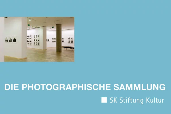 Die Photographische Sammlung | © SK Stiftung Kultur