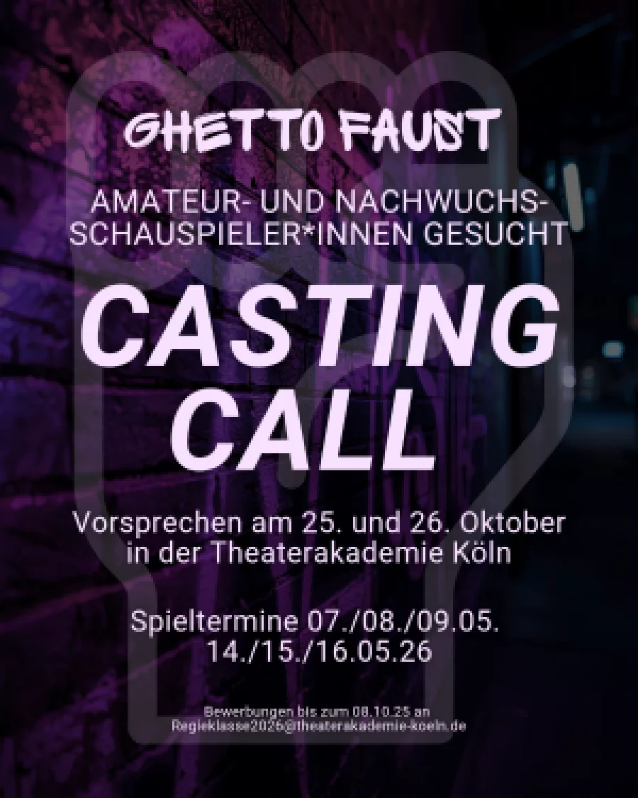 Casting Call Ghetto Faust | Copyright: theatergruppe köln