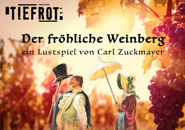 Der fröhliche Weinberg | © Theater Tiefrot