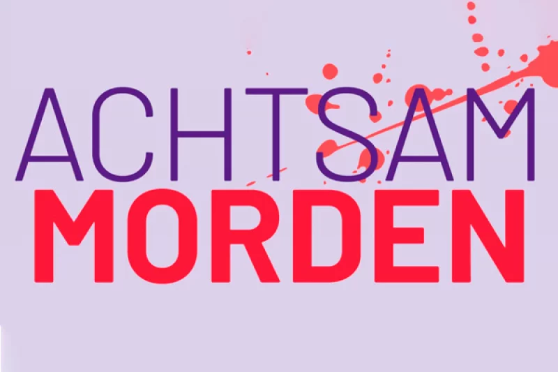 Achtsam morden | © Volksbühne am Rudolfplatz